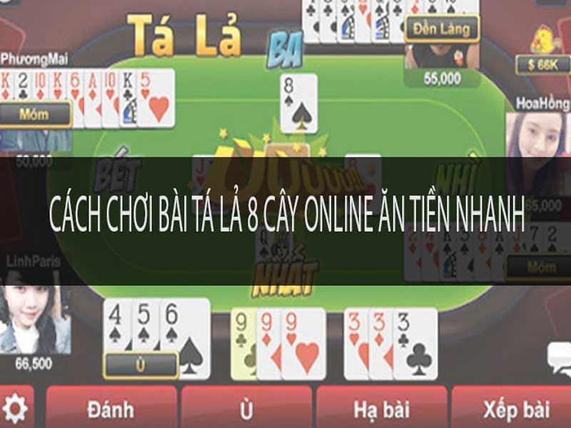 Giới thiệu thể loại phỏm 8 lá trực tuyến